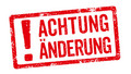 Roter Stempel - Achtung Änderung © Zerbor - Fotolia.com